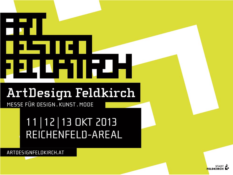 ArtDesign Feldkirch // Messe für Design.Kunst.Mode // Oktober 2013 