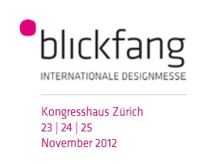 blickfang Zürich // internationale Designmesse // November 2012 